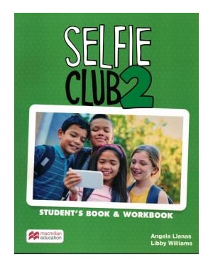 Selfie club 2: student''s book and wokbook