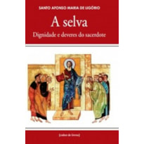 SELVA DIGNIDADE E DEVERES DO SACERDOTE, A