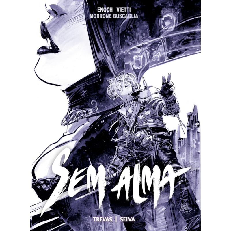 Sem Alma Vol.02: Trevas