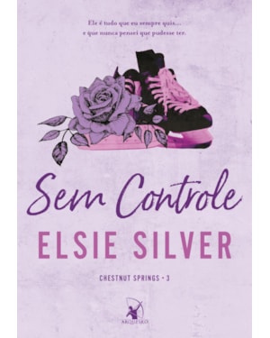 SEM CONTROLE (CHESTNUT SPRINGS - LIVRO 3)