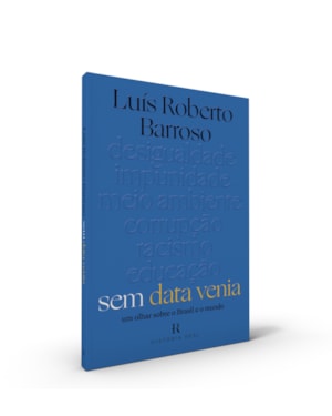 SEM DATA VENIA: UM OLHAR SOBRE O BRASIL E O MUNDO