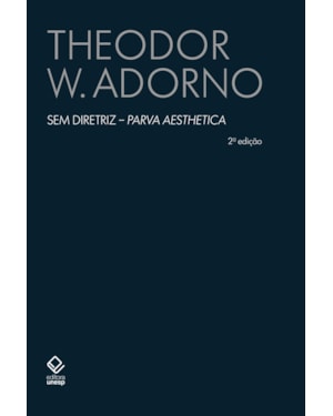 SEM DIRETRIZ - 2ª EDIÇÃO: PARVA AESTHETICA