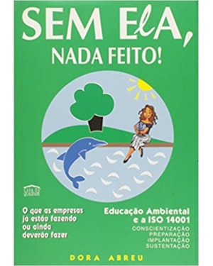 SEM ELA, NADA FEITO ! - 1