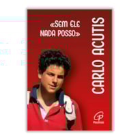 SEM ELE NADA POSSO - CARO ACUTIS