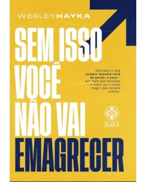 SEM ISSO VOCÊ NÃO VAI EMAGRECER