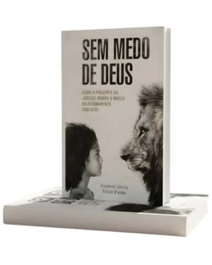 SEM MEDO DE DEUS, DRUMMOND LACERDA E BRAULIO BRANDÃO - VENTO NO FOGO