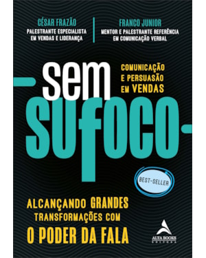 Sem sufoco: alcançando grande transformações com o poder da fala