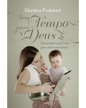 SEM TEMPO PARA DEUS
