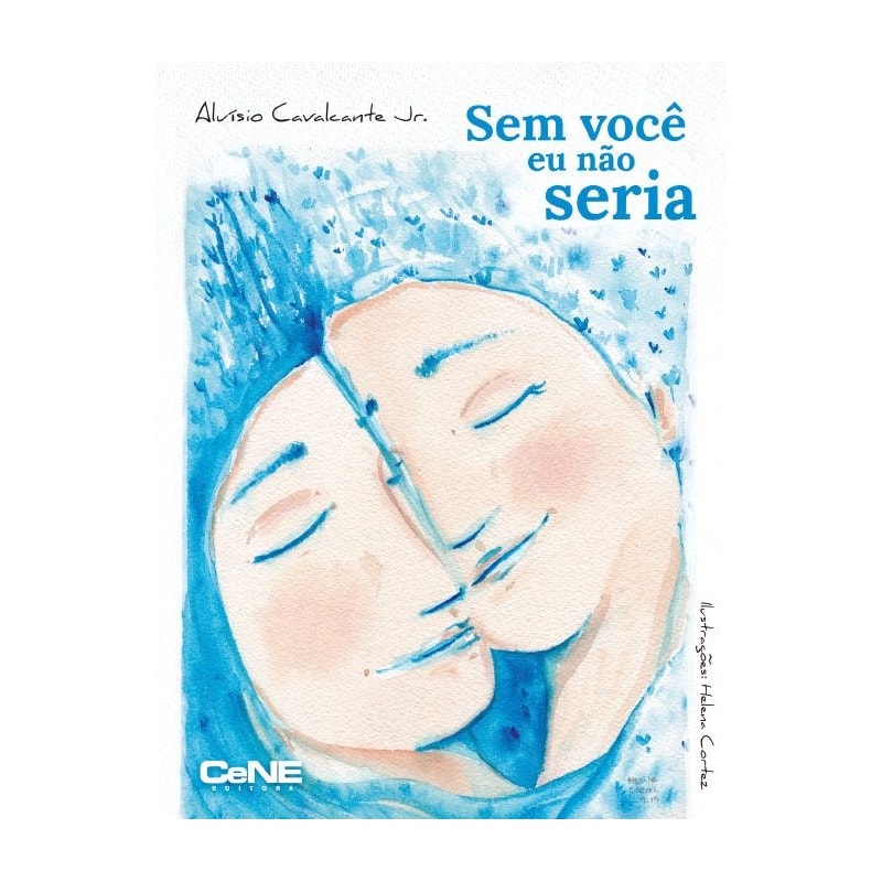 SEM VOCÊ EU NÃO SERIA