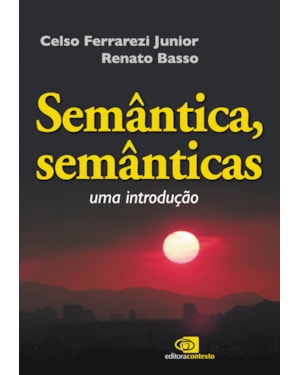 SEMÂNTICA, SEMÂNTICAS - UMA INTRODUÇÃO