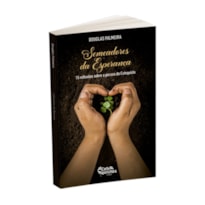SEMEADORES DA ESPERANÇA