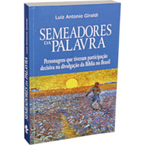 SEMEADORES DA PALAVRA: EDIÇÃO ACADÊMICA