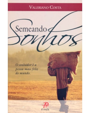 SEMEANDO SONHOS