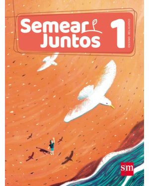 SEMEAR JUNTOS ENSINO RELIGIOSO 1 (LA) ED 2017