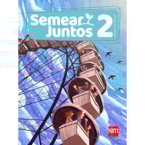 SEMEAR JUNTOS ENSINO RELIGIOSO 2 (LA) ED 2017
