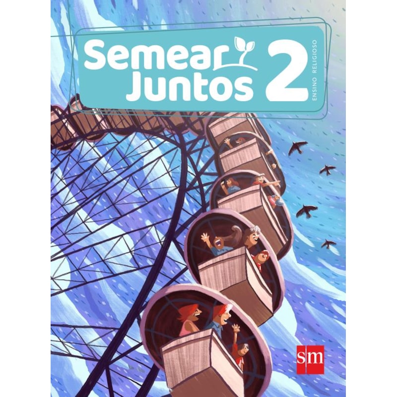 SEMEAR JUNTOS ENSINO RELIGIOSO 2 (LA) ED 2017