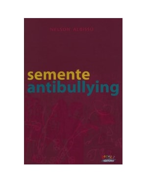 SEMENTE ANTIBULLYING