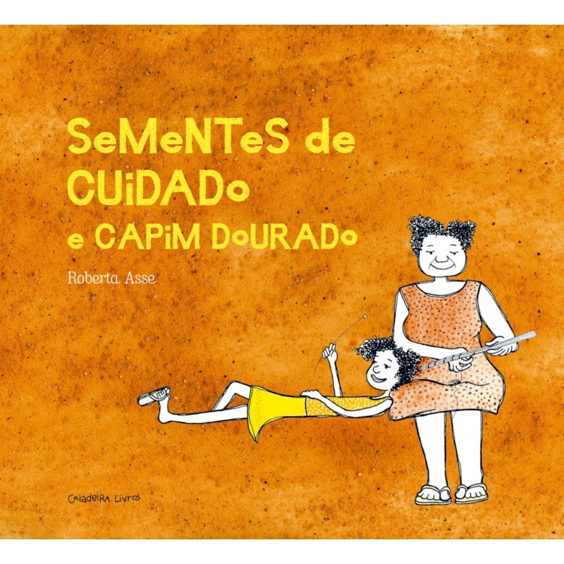 SEMENTE DE CUIDADO E CAPIM DOURADO