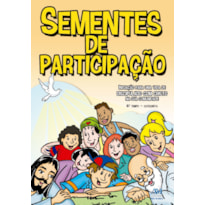SEMENTES DE PARTICIPAÇÃO - 4º TEMPO CATEQUISTA - NOVO FORMATO