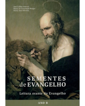 SEMENTES DO EVANGELHO - ANO B
