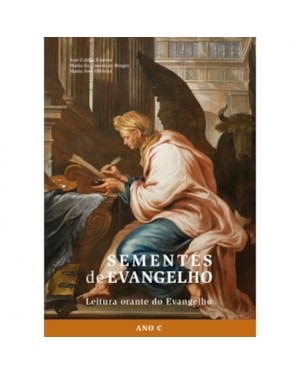 SEMENTES DO EVANGELHO - ANO C