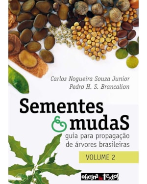 SEMENTES E MUDAS - VOL. 2