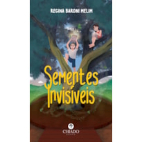 SEMENTES INVISÍVEIS