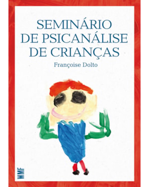 SEMINÁRIO DE PSICANÁLISE DE CRIANÇAS