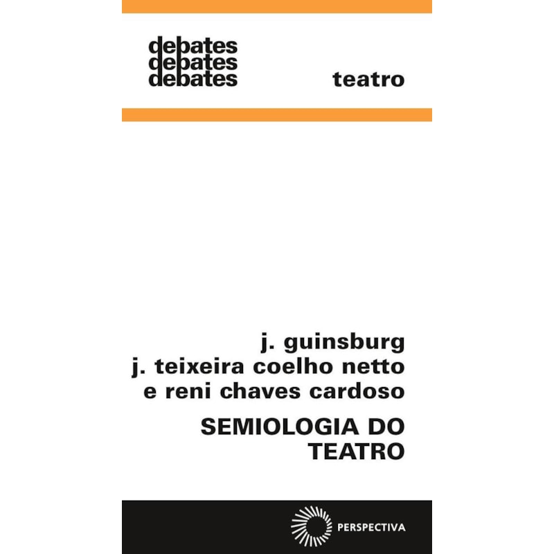 SEMIOLOGIA DO TEATRO