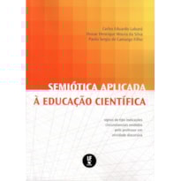 SEMIÓTICA APLICADA À EDUCAÇÃO CIENTÍFICA: SIGNOS DE TIPO INDICAÇÕES CIRCUNSTANCIAIS EMITIDOS PELO PROFESSOR EM ATIVIDADE DISCURSIVA