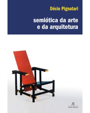 SEMIÓTICA DA ARTE E DA ARQUITETURA