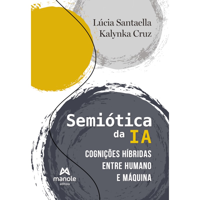 Semiótica da IA: Cognições híbridas entre humano e máquina