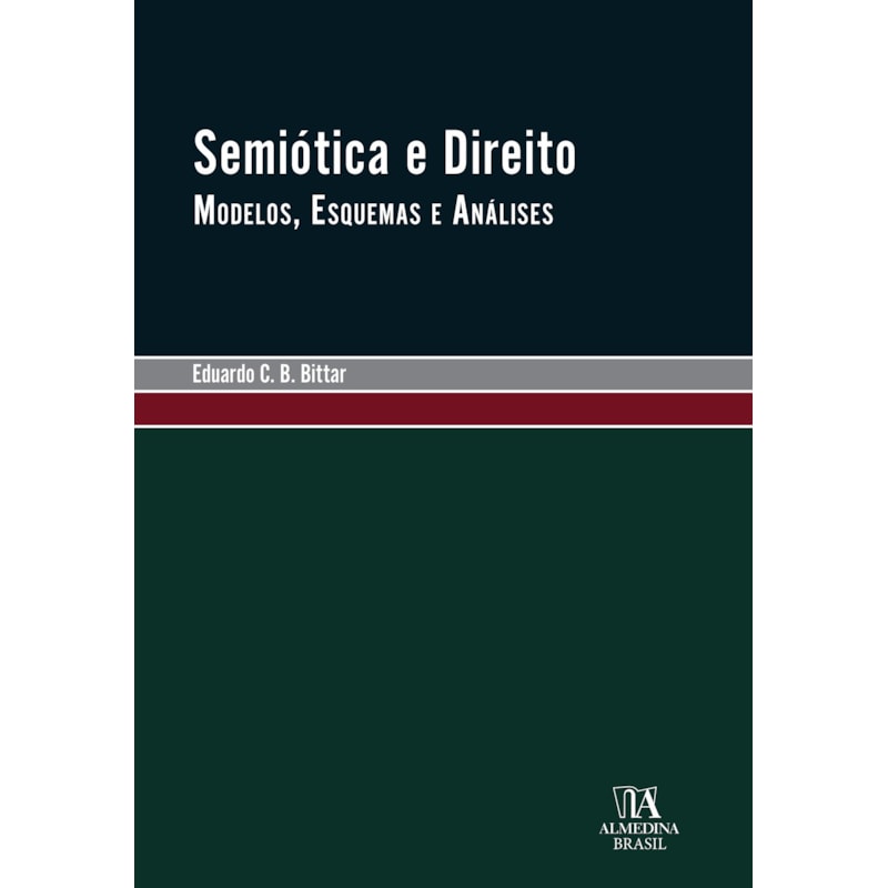 Semiótica e Direito: Modelos, Esquemas e Análises