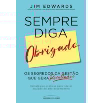 SEMPRE DIGA OBRIGADO
