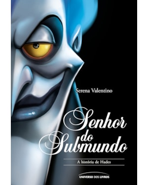 SENHOR DO SUBMUNDO: A HISTÓRIA DE HADES