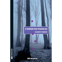 SENHOR DOS PESADELOS, O - COL. VEREDAS - 2