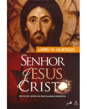 Senhor Jesus Cristo
