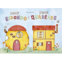 Senhor redondo e senhor quadrado