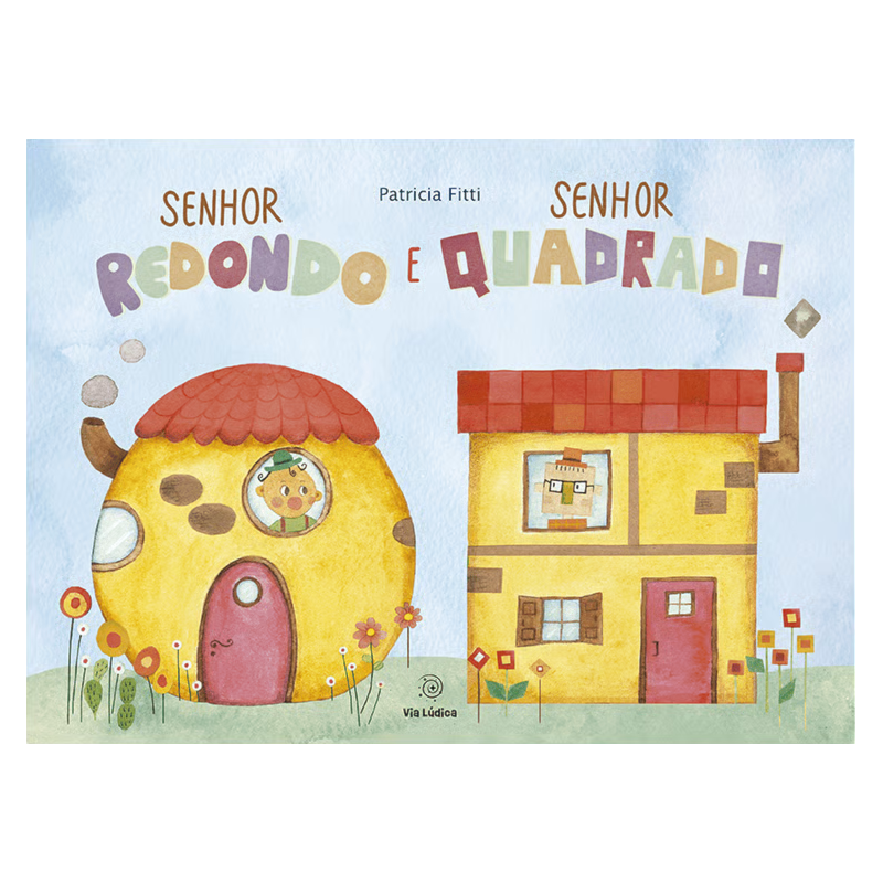 Senhor redondo e senhor quadrado