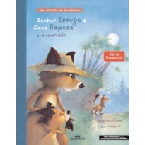 SENHOR TEXUGO E DONA RAPOSA: A CONFUSÃO