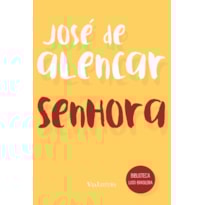 SENHORA - JOSÉ DE ALENCAR