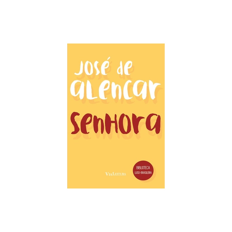 SENHORA - JOSÉ DE ALENCAR