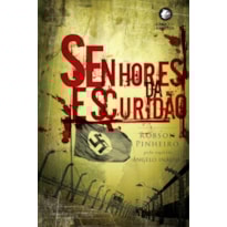 SENHORES DA ESCURIDÃO