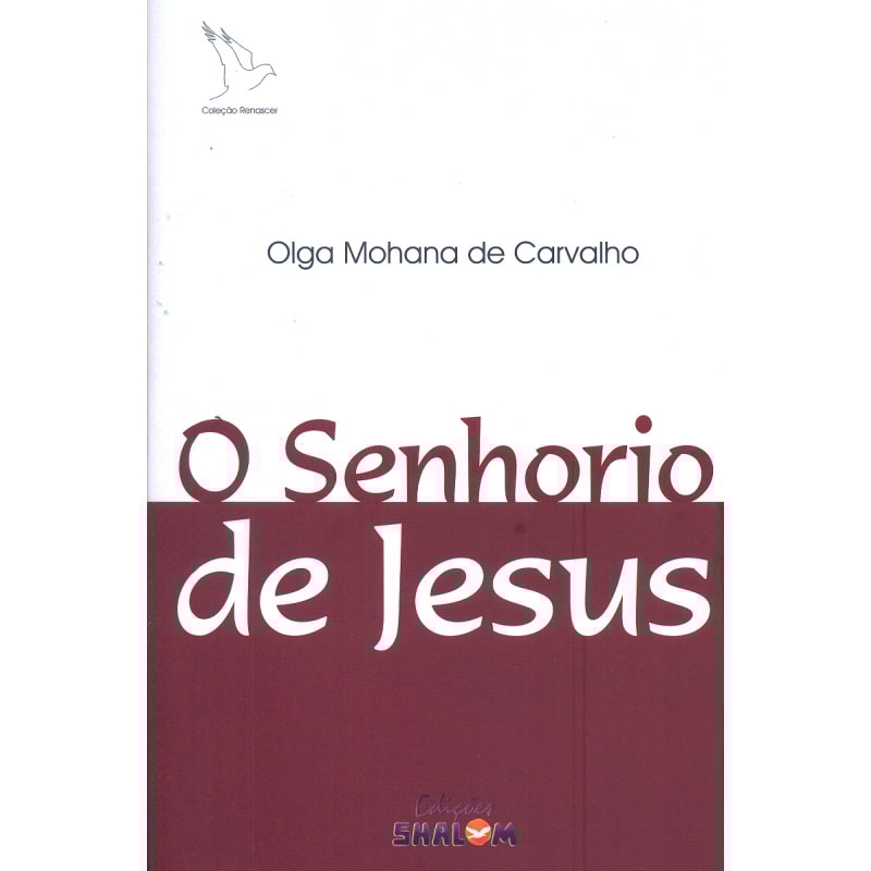 SENHORIO DE JESUS, O