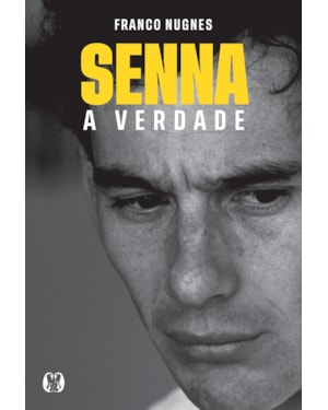 Senna, a verdade