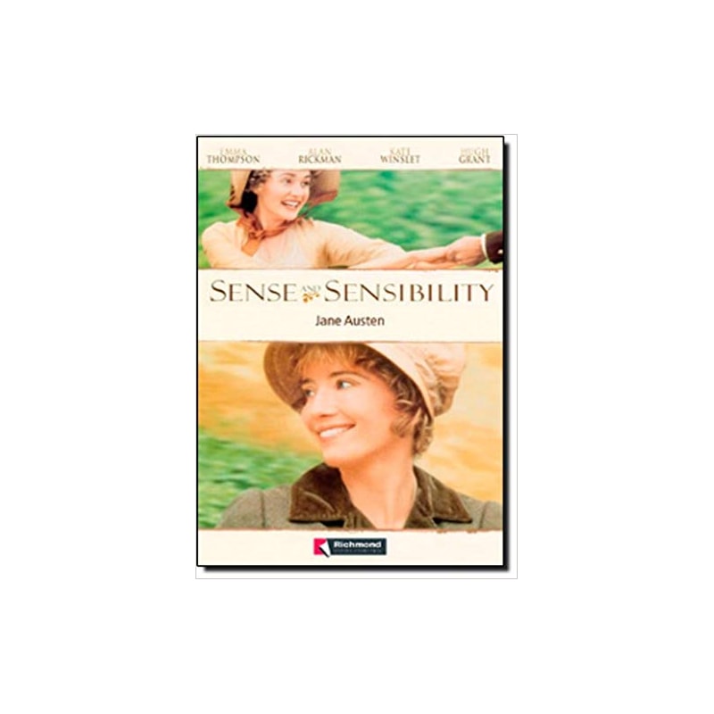 SENSE AND SENSIBILITY