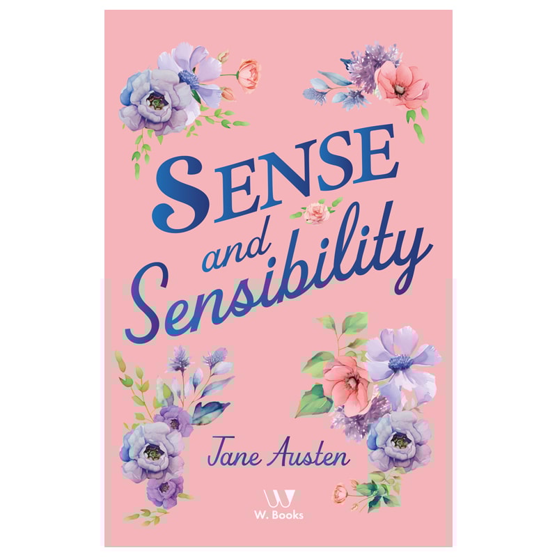 Sense and Sensibility