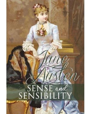 SENSE AND SENSIBILITY
