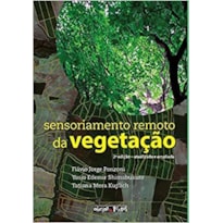 SENSORIAMENTO REMOTO DA VEGETACAO - 2