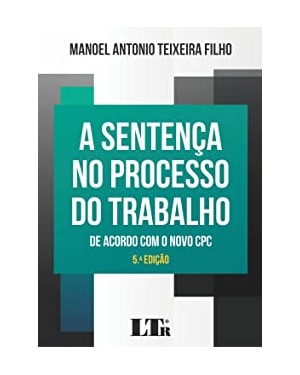 SENTENÇA NO PROCESSO DO TRABALHO, A